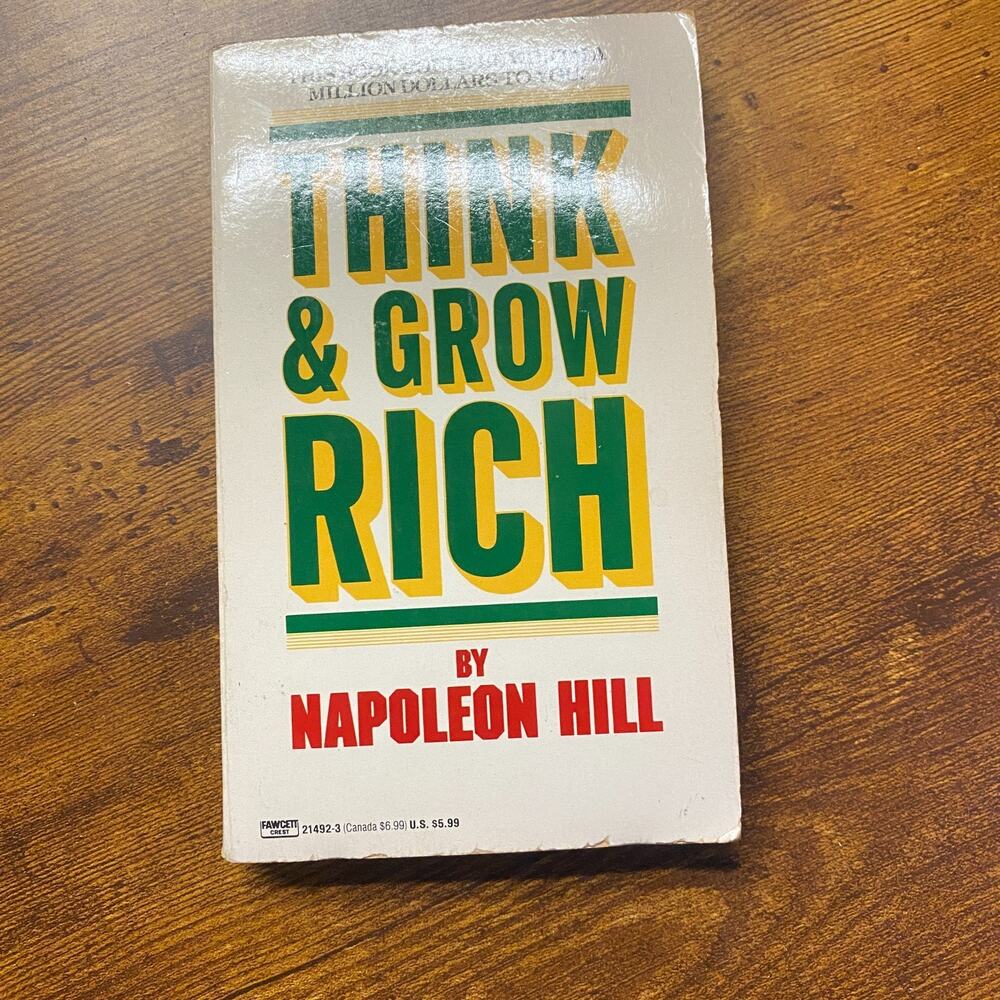 Think and Grow Rich This Book Could Be Worth a Million Dollars Napoleon Hill